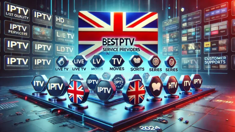 Best Guide About IPTV in UK