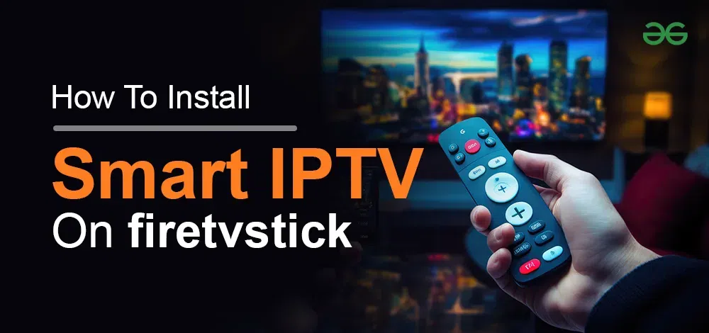 What is an IPTV Player on Firestick?