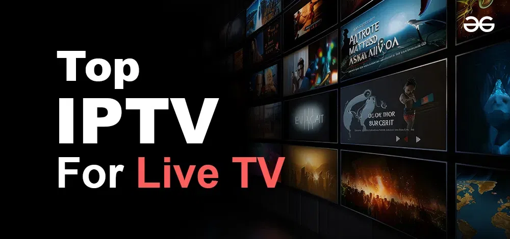 Unlock a New Level of Entertainment with 4K Live IPTV