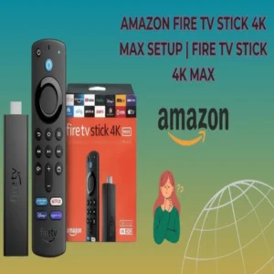 The Amazon Fire TV Stick 4K Max ultimate guide