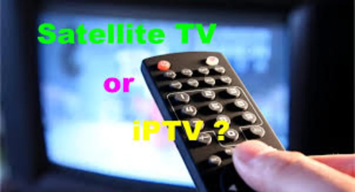 IP TV vs. Satellite TV: Which one is better?