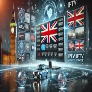 The Ultimate Guide to IPTV UK Channels: Everything You Need to Know