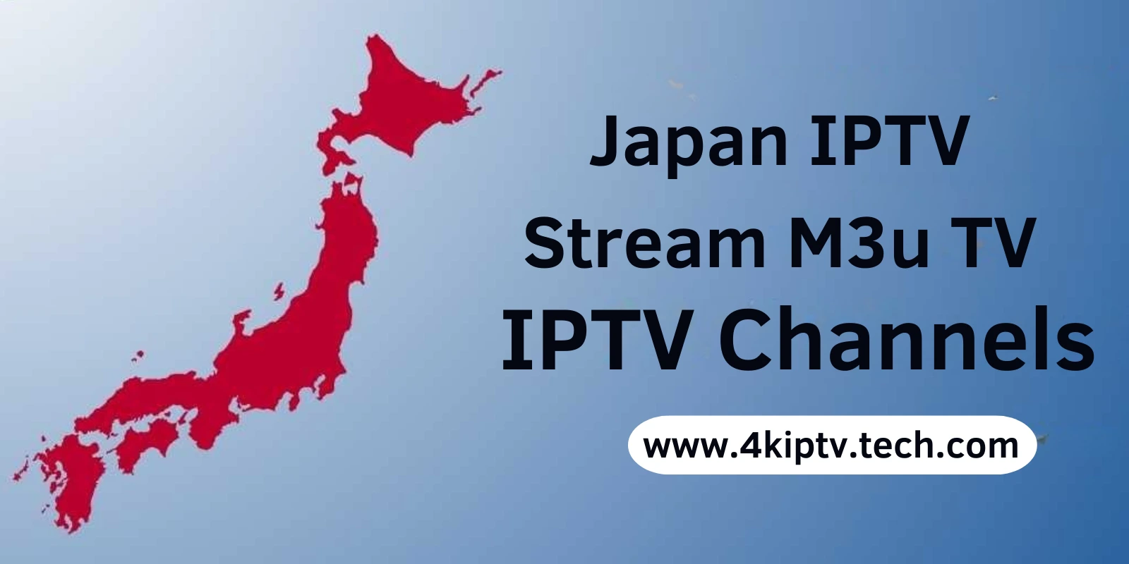 Watch Japan IPTV Stream m3u TV Live: A Simple Guide to Streaming